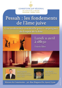 Le lundi 11 avril à 18h30, Conférence sur Pessah